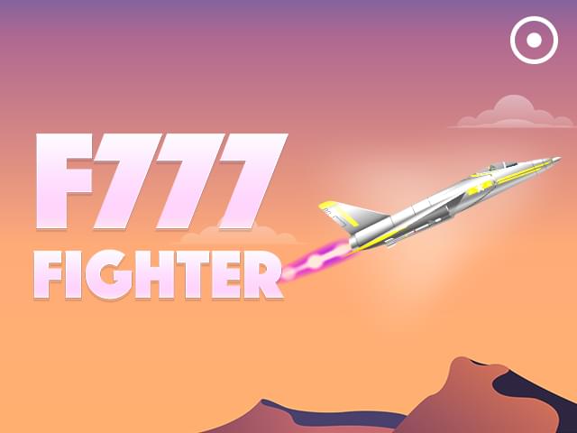 57a bet F777 Fighter
